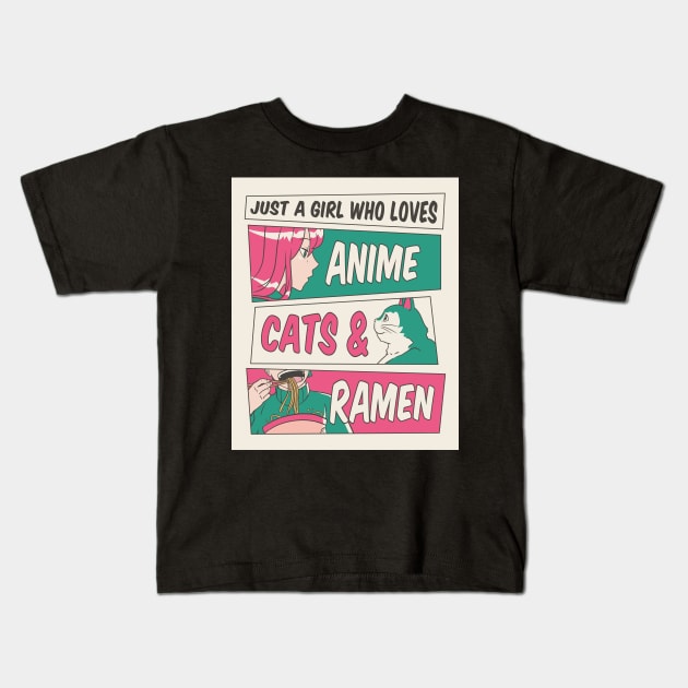 Just A Girl Who Loves Anime Cats & Ramen for Girls and Women Kids T-Shirt by Shems Arts